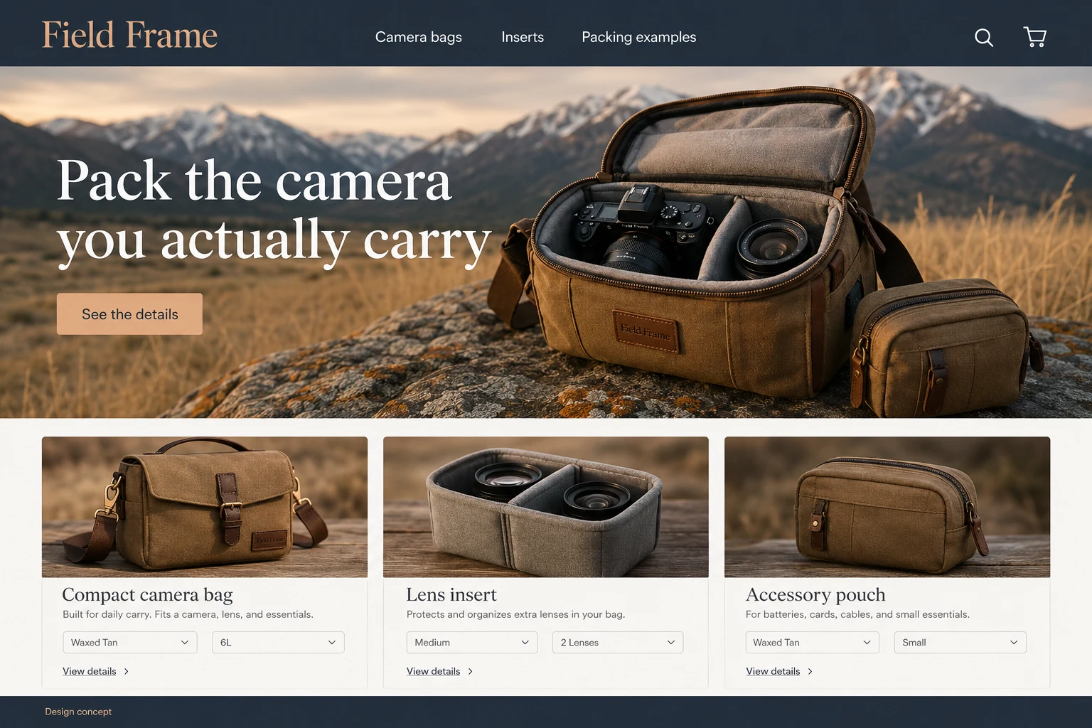 Montana website concept: Pack the camera you actually carry; call to action: See the details