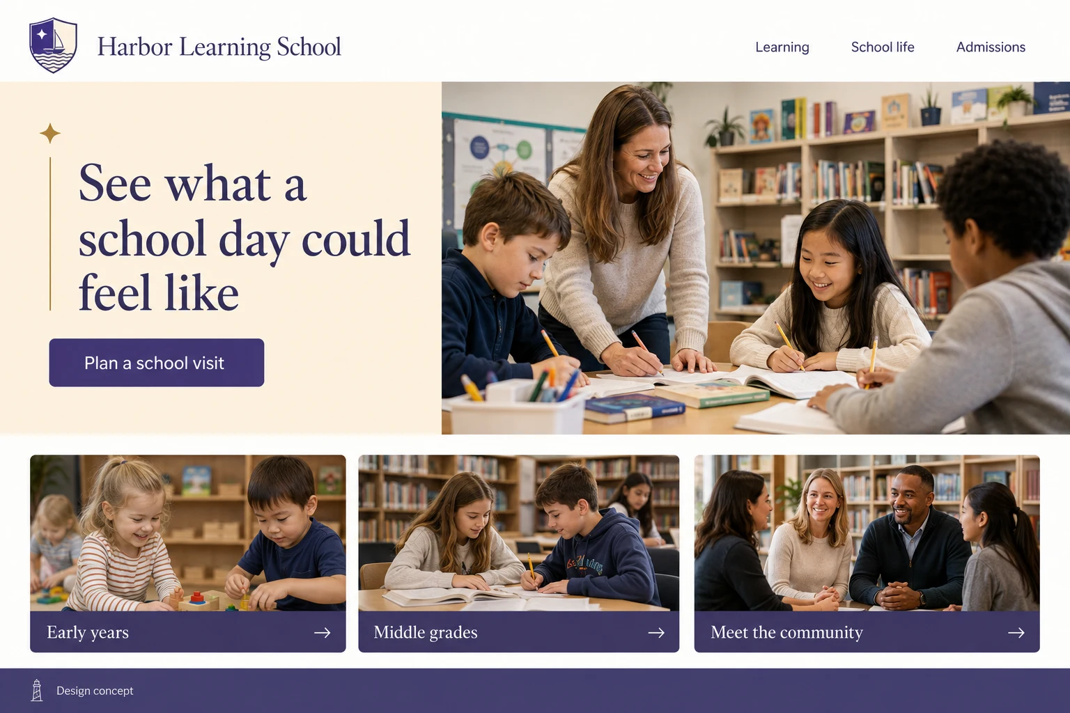 Private School website concept: See what a school day could feel like; call to action: Plan a school visit