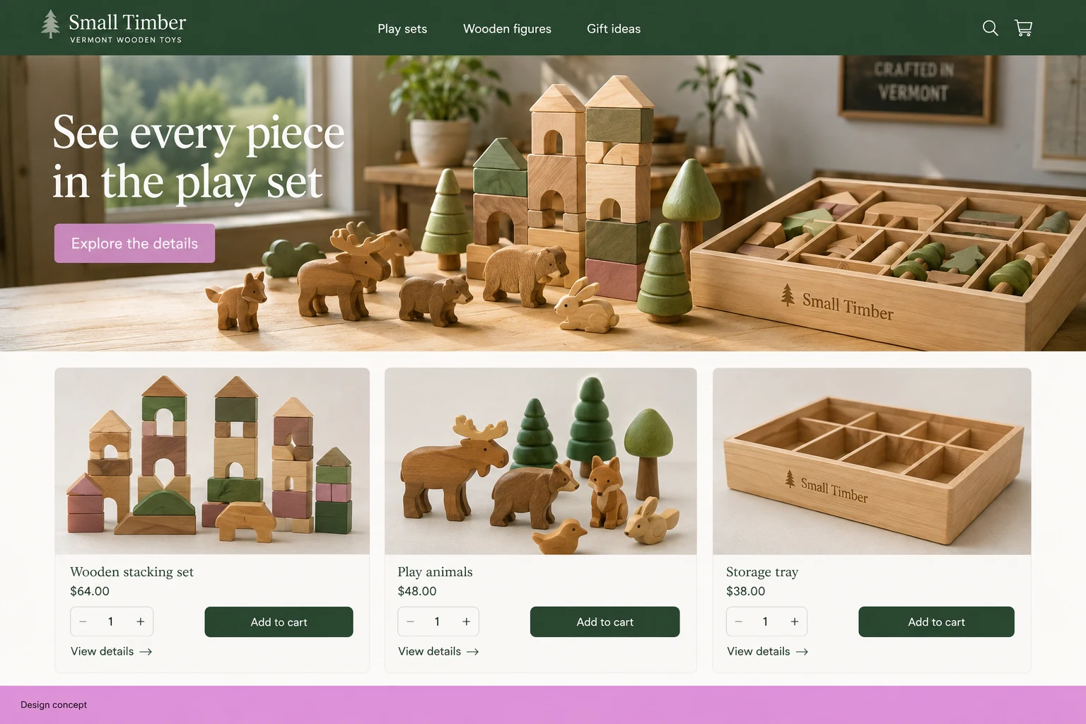 Vermont website concept: See every piece in the play set; call to action: Explore the details