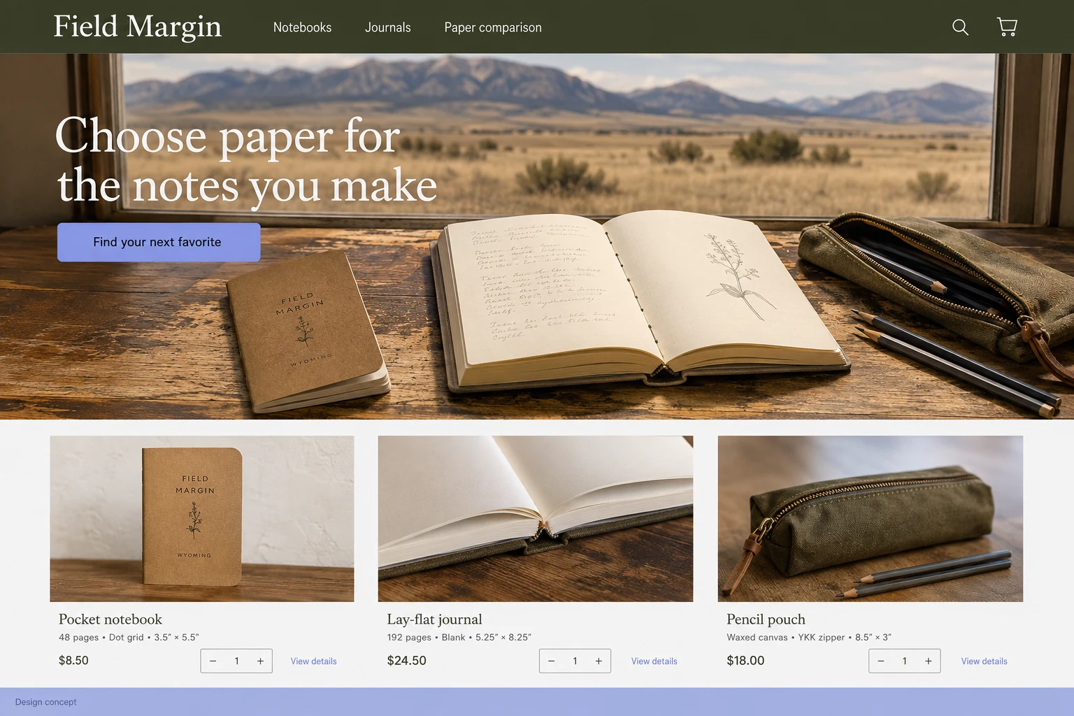 Wyoming website concept: Choose paper for the notes you make; call to action: Find your next favorite